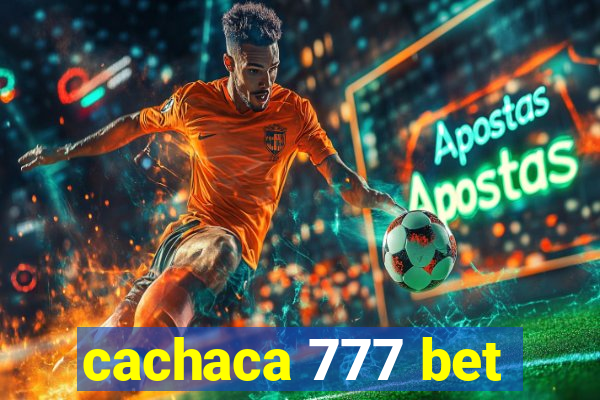 cachaca 777 bet